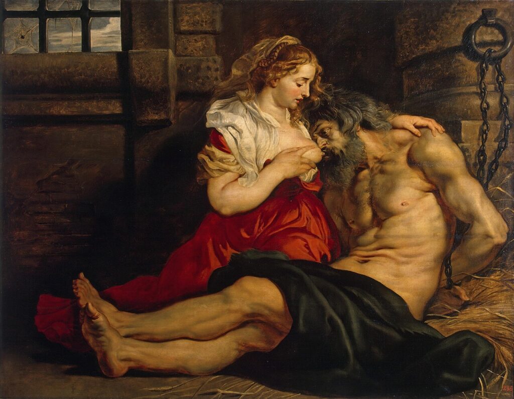 Roman Charity. By Peter Paul Rubens. Circa 1612 CE. Hermitage Museum. Via Wikimedia Commons. the ancient legend of Pero, a devoted daughter who secretly breastfeeds her elderly father, Cimon, to save him from a sentence of death by starvation in a Roman prison. The theme of unconditional love is paramount in this image. "The Roman historian Valerius Maximus recorded the tale in his first-century AD work Memorable Acts and Sayings of the Ancient Romans as the ultimate example of pietas (filial piety or duty)." Text from Getty Museum.