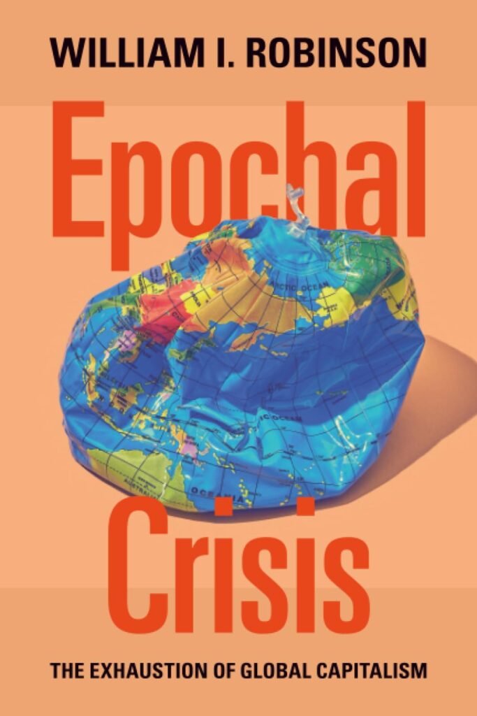 Cover of Epochal Criss: The Exhaustion of Global Capitalism